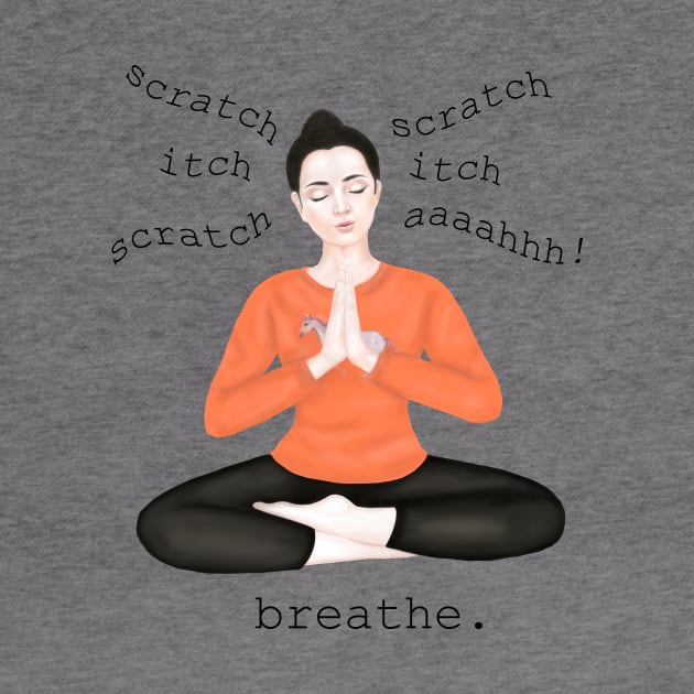 scratch. itch by Breathe Serene 